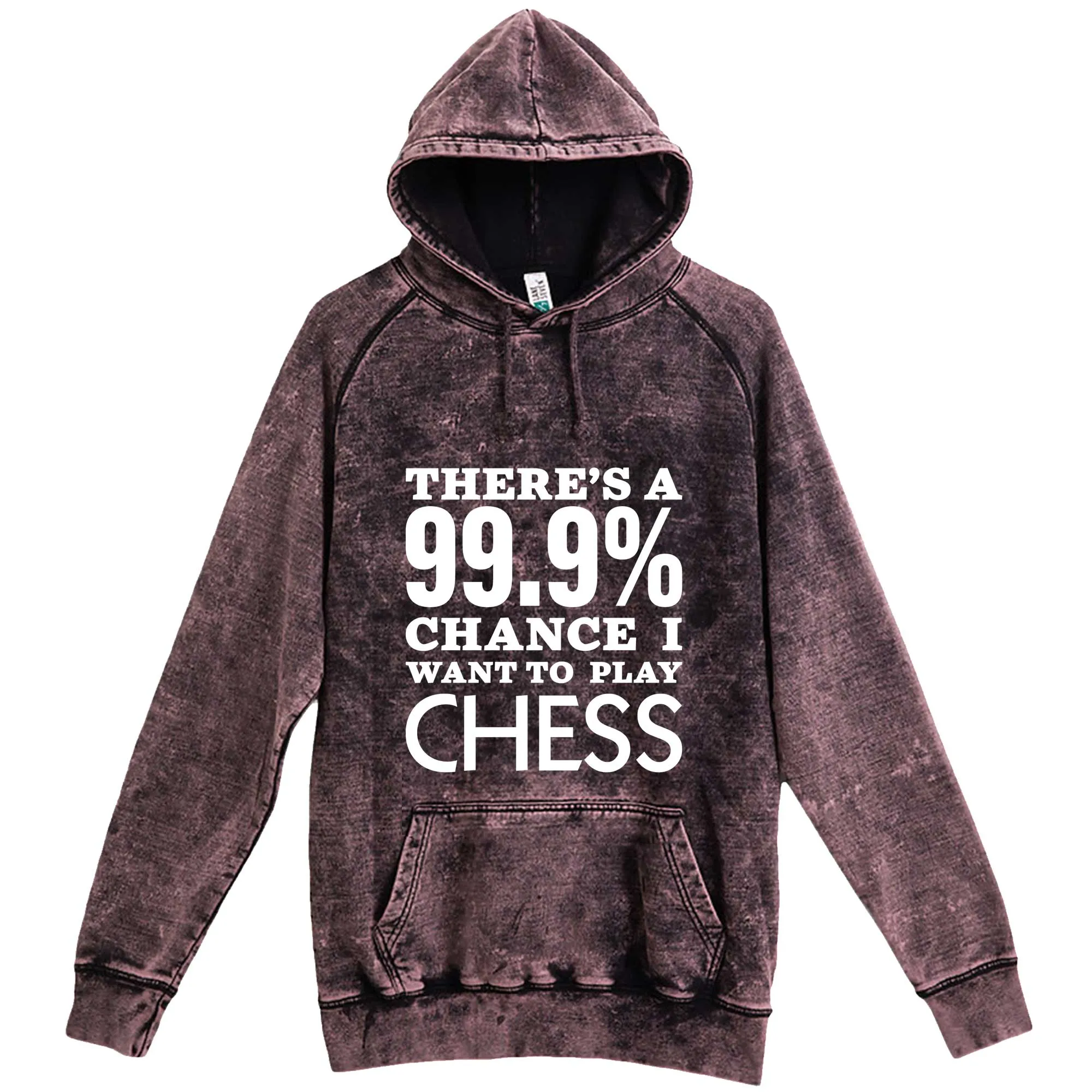 "There's a 99% Chance I Want To Play Chess" hoodie