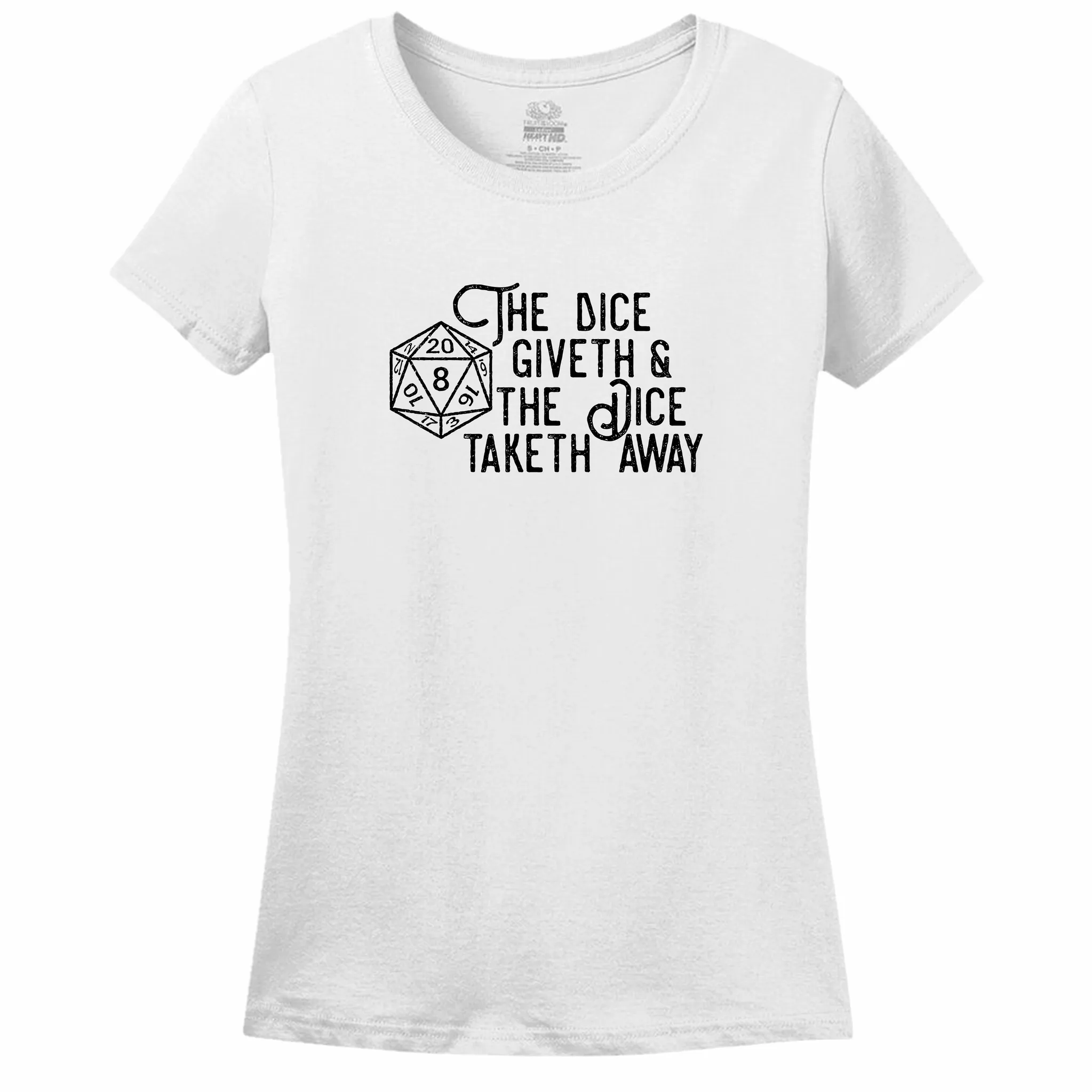 The Dice Giveth Women's Shirt